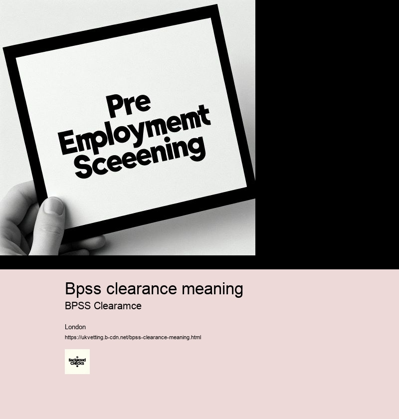 bpss clearance meaning