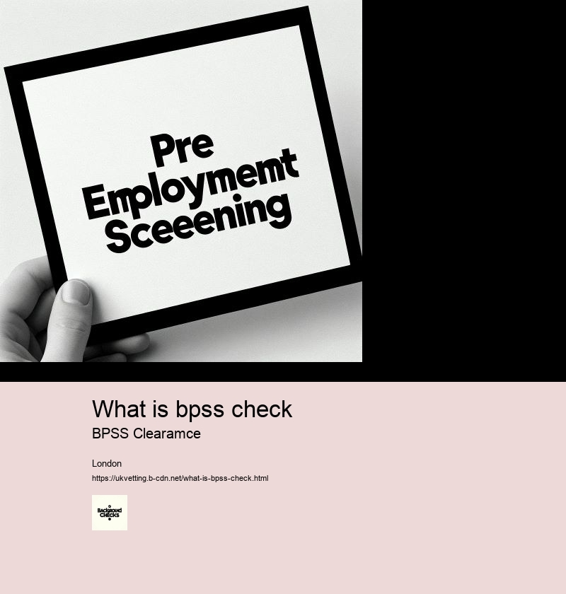 what is bpss check